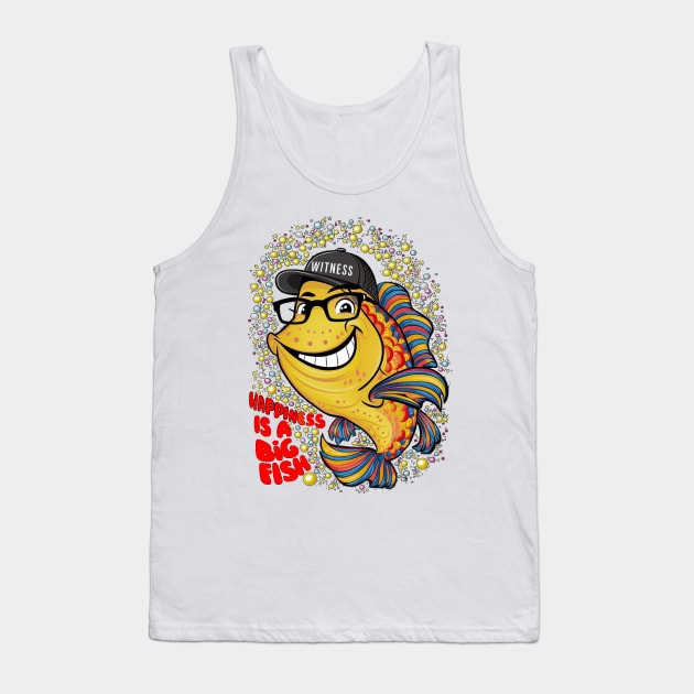 Happiness is a big fish Tank Top by alby store